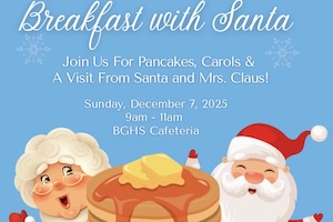  Carol's & 'Cakes BGHS Choir Pancake Breakfast 12/7